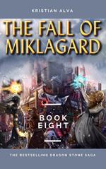 The Fall of Miklagard