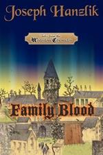 Family Blood: The Whitestone Chronicles