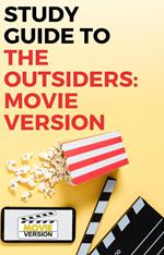 Study Guide to The Outsiders: Movie Version