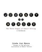 Journey of Memoir: The Three Stages of Memoir Writing