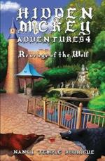 Hidden Mickey Adventures 4: Revenge of the Wolf