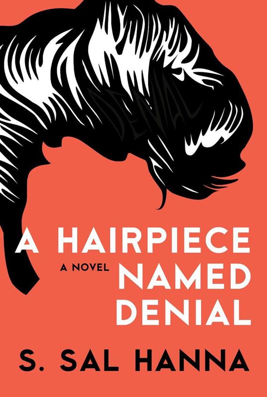 A Hairpiece Named Denial