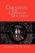 Creation: The Christian Doctrine