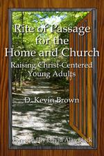 Rite of Passage for the Home and Church