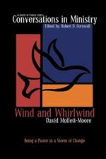 Wind and Whirlwind