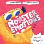 Monster Emotions: A Story about Sharing (not Eating) Feelings