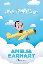 Little Trailblazers: Amelia Earhart