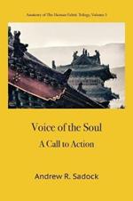 Voice of the Soul: A Call to Action