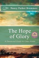 The Hope of Glory: A Devotional Guide for Older Adults