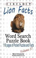 Circle It, Lion Facts, Word Search, Puzzle Book