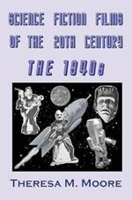 Science Fiction Films of The 20th Century: The 1940s