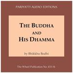 Buddha and His Dhamma, The