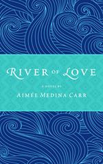 River of Love