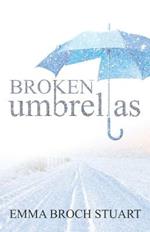 Broken Umbrellas