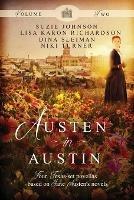 Austen in Austin: Volume 2