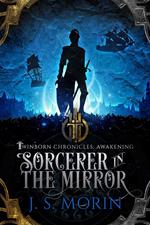 Sorcerer in the Mirror