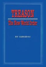 Treason: The New World Order