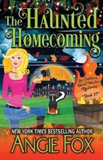 The Haunted Homecoming