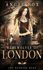 Werewolves of London: A dead funny romantic comedy