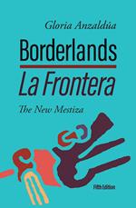 Borderlands / La Frontera