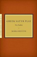 Greek Satyr Play: Five Studies