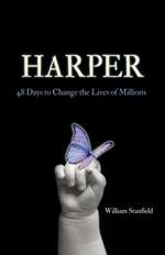 Harper: 48 Days to Change the Lives of Millions