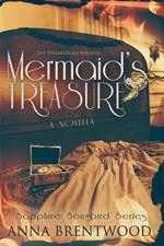 Mermaid's Treasure: A Novella