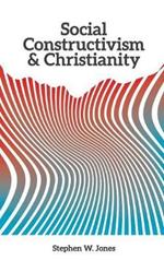 Social Constructivism and Christianity