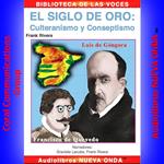 El Siglo de Oro: Culteranismo y conceptismo