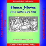 Blanca Nieves yotros cuentos para niñnos