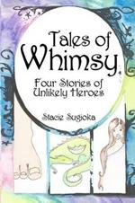 Tales of Whimsy