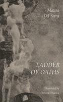 Ladder of Oaths: Poems, Aphorisms, & Other Things