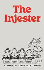 The Injester