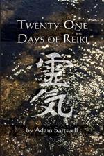 Twenty-one Days of Reiki