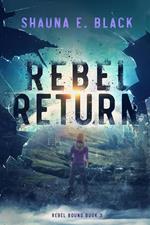 Rebel Return