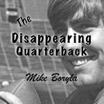 The Disappearing Quarterback