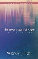 The Seven Stages of Anger and Other Stories