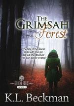 The Grimsah Forest: The Grimsah Forest - Book 1