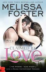 Claimed by Love (Love in Bloom: The Ryders): Duke Ryder
