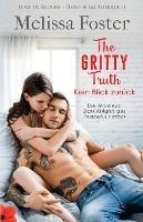 The Gritty Truth - Kein Blick zuruck