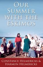 Our Summer with the Eskimos