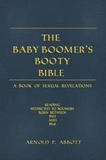 The Baby Boomer's Booty Bible