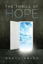 The Thrill of Hope: A Commentary on Revelation