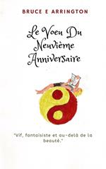 Le Vœu Du Neuvième Anniversaire