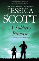 A Soldier's Promise: A Coming Home Anthology