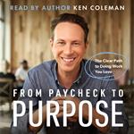 From Paycheck to Purpose