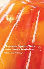 Comedy Against Work