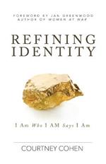 Refining Identity: I Am Who I AM Says I Am