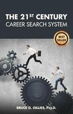 The 21st Century Career Search System