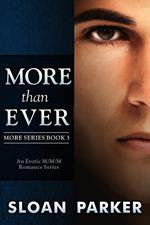 More Than Ever (More Book 3)